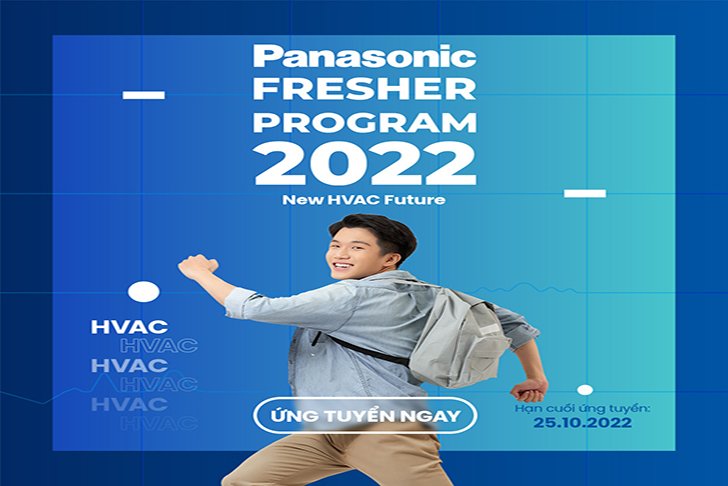 CƠ HỘI TRỞ THÀNH KỸ SƯ NHIỆT LẠNH THẾ HỆ MỚI TỪ CHƯƠNG TRÌNH “PANASONIC FRESHER PROGRAM 2022 – NEW HVAC FUTURE