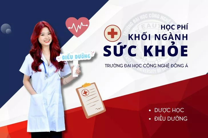 Hoc-phi-khoi-nganh-Suc-khoe-truong-Dai-hoc-Cong-nghe-Dong-A-nam-hoc-2023-2024-1