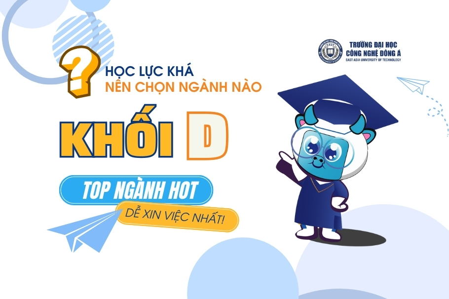 Hoc-luc-kha-nen-chon-nganh-nao-khoi-D_-Top-nganh-hoc-phu-hop-va-de-xin-viec