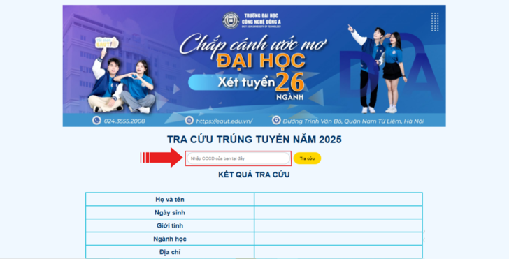Hướng dẫn tra cứu kết quả trúng tuyển của Trường Đại học Công nghệ Đông Á năm 2025 2 huong-dan-tra-cuu-ket-qua-trung-tuyen-cua-truong-dai-hoc-cong-nghe-dong-a-nam-2025
