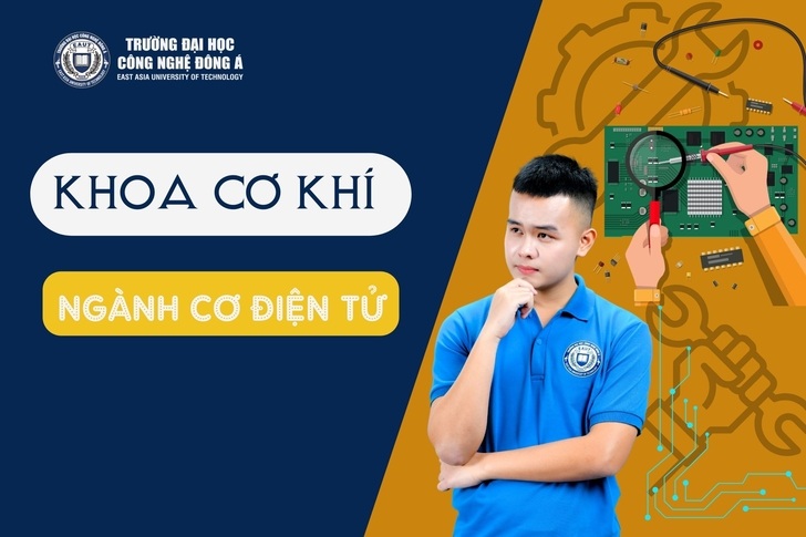 Ngành Cơ điện tử là gì? Tìm hiểu từ A-Z dành cho sinh viên EAUT 4 Vì sao nên chọn Cơ điện tử tại EAUT để theo học